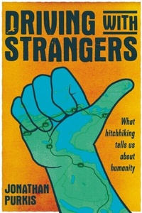 Abbildung von: Driving with Strangers - Manchester University Press