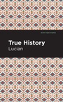 Cover: True History - Mint Editions