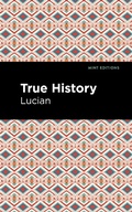 Cover: True History - Mint Editions