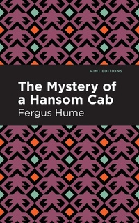 Abbildung von: The Mystery of a Hansom Cab - Mint Editions