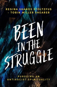 Enlarge image Cover: Been in the Struggle - Herald Press (VA)