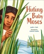 Cover: Hiding Baby Moses - Flyaway Books