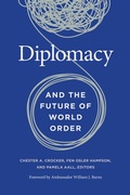 Cover: Diplomacy and the Future of World Order - Georgetown University Press
