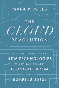 Enlarge image Cover: The Cloud Revolution - Encounter Books,USA