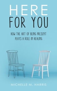 Enlarge image Cover: Here For You - Michelle M. Harris
