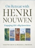 Cover: On Retreat with Henri Nouwen - Canterbury Press Norwich