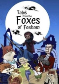 Cover: Tales from The Foxes of Foxham: Tales Trilogy - ZANI