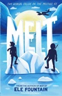 Cover: Melt - Pushkin Children's Books