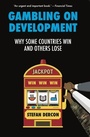 Cover: Gambling on Development - C Hurst & Co Publishers Ltd