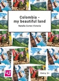 Cover: Colombia - my beautiful land - Learning Unlimited Ltd
