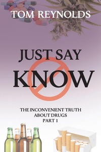 Enlarge image Cover: Just Say Know - Aurora House