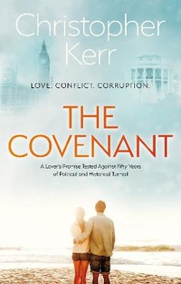 Enlarge image Cover: The Covenant - The Book Guild Ltd