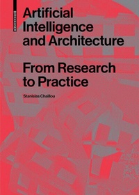 Abbildung von: Artificial Intelligence and Architecture - Birkhäuser