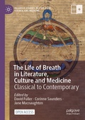 Cover: The Life of Breath in Literature, Culture and Medicine - Palgrave Macmillan
