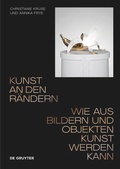 Cover: Kunst an den R&auml;ndern - De Gruyter