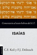 Cover: Comentario al texto hebreo del Antiguo Testamento - Isa&iacute;as - Editorial CLIE