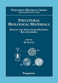 Cover: Structural Biological Materials: Volume 4 - Pergamon