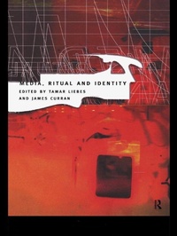 Enlarge image Cover: Media, Ritual and Identity - Routledge
