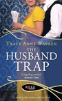 Cover: The Husband Trap: A Rouge Regency Romance - Ebury Press
