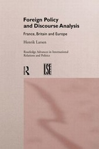 Enlarge image Cover: Foreign Policy and Discourse Analysis - Routledge