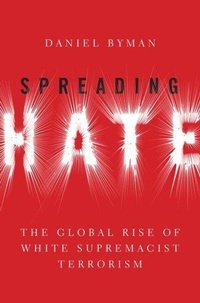 Enlarge image Cover: Spreading Hate - Oxford University Press Inc