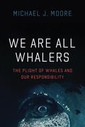 Cover: We Are All Whalers - University of Chicago Press