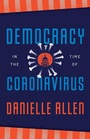 Cover: Democracy in the Time of Coronavirus - University of Chicago Press