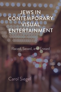 Enlarge image Cover: Jews in Contemporary Visual Entertainment - Indiana University Press