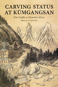 Cover: Carving Status at Kumgangsan - University of Washington Press