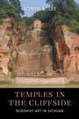 Cover: Temples in the Cliffside - University of Washington Press