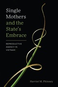Cover: Single Mothers and the State's Embrace - University of Washington Press