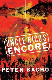 Enlarge image Cover: Uncle Rico's Encore - University of Washington Press
