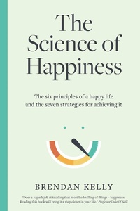 Enlarge image Cover: The Science of Happiness - Gill Books