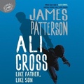 Cover: Ali Cross: Like Father, Like Son - Jimmy Patterson