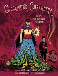 Enlarge image Cover: The Witch Owl Parliament (Clockwork Curandera, Volume I) - Tu Books