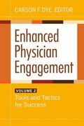 Cover: Enhanced Physician Engagement, Volume 2 - Health Administration Press
