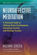 Cover: Neuroaffective Meditation - Healing Arts Press