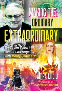 Enlarge image Cover: Making the Ordinary Extraordinary - Inner Traditions Bear and Company