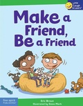 Cover: Make a Friend, Be a Friend - Free Spirit Publishing Inc.,U.S.