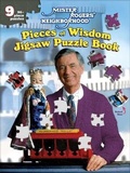 Cover: Mister Rogers' Neighborhood: Pieces of Wisdom Jigsaw Puzzle Book - Thunder Bay Press