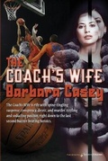 Cover: The Coach's Wife - Speaking Volumes