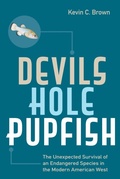 Cover: Devils Hole Pupfish - University of Nevada Press