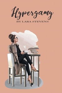 Enlarge image Cover: Hypergamy - Xlibris AU