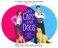 Cover: Like Cats and Dogs - Dreamscape Media