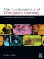 Cover: The Fundamentals of Workplace Learning - Routledge