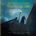 Cover: In League with Sherlock Holmes - Blackstone Publishing