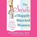 Cover: The Secrets of Happily Married Women - Tantor Audio