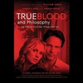 Cover: True Blood and Philosophy - Tantor Audio