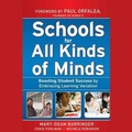 Cover: Schools for All Kinds of Minds Lib/E - Tantor Audio