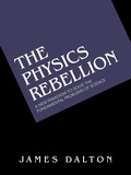 Cover: The Physics Rebellion - AuthorHouse